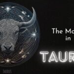 The moon in Taurus